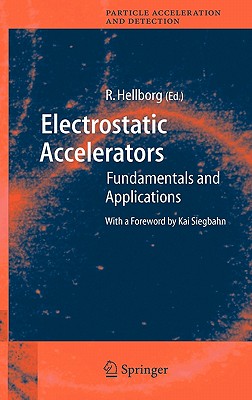 【预售】Electrostatic Accelerators: Fundamentals and