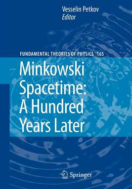 【预售】Minkowski Spacetime: A Hundred Years Later