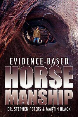 【预售】Evidence-Based Horsemanship