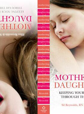 【预售】Mothering and Daughtering: Keeping Your Bond Strong