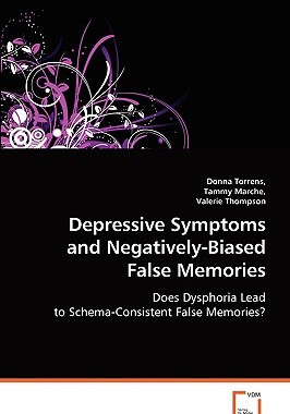 【预售】Depressive Symptoms and Negatively-Biased False