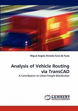 【预售】Analysis of Vehicle Routing Via Transcad
