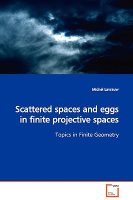 【预售】Scattered Spaces and Eggs in Finite Projective