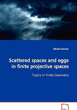 【预售】Scattered Spaces and Eggs in Finite Projective