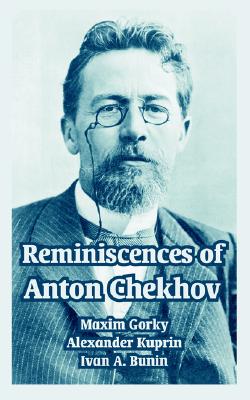 【预售】Reminiscences of Anton Chekhov