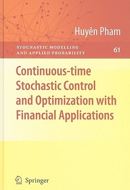 【预售】Continuous-Time Stochastic Control and Optimization