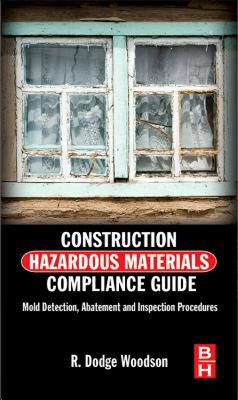 【预售】Construction Hazardous Materials Compliance Guide: