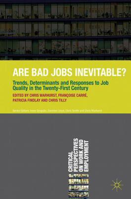 【预售】Are Bad Jobs Inevitable?: Trends, Determinants and
