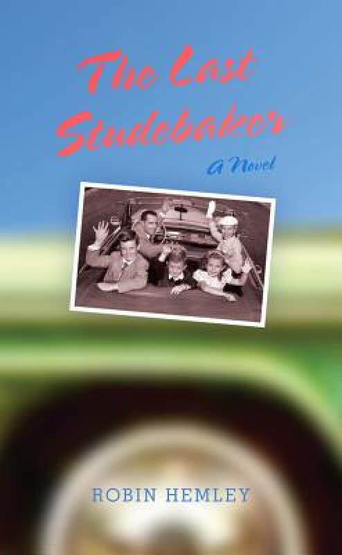 【预售】The Last Studebaker