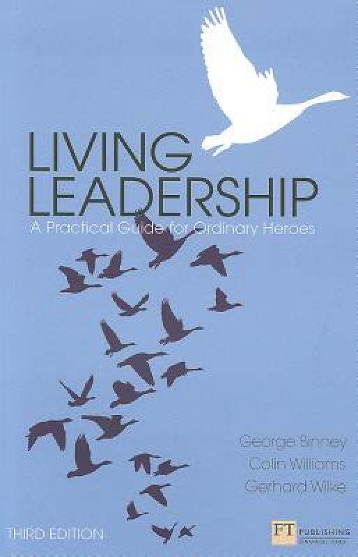 【预售】Living Leadership: A Practical Guide for Ordinary