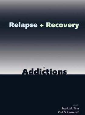 【预售】Relapse and Recovery in Addictions