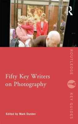 【预售】Fifty Key Writers on Photography