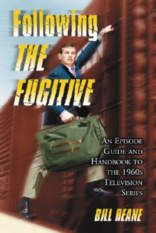 【预售】Following the Fugitive: An Episode Guide and