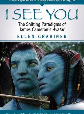 【预售】I See You: The Shifting Paradigms of James Cameron's