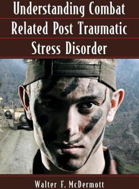 【预售】Understanding Combat Related Post Traumatic Stress