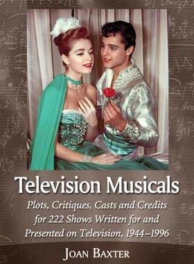 【预售】Television Musicals: Plots, Critiques, Casts and