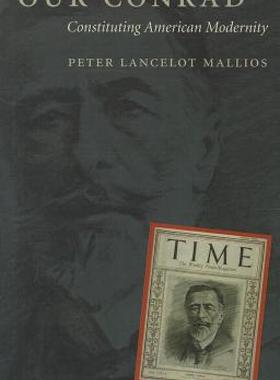 【预售】Our Conrad: Constituting American Modernity