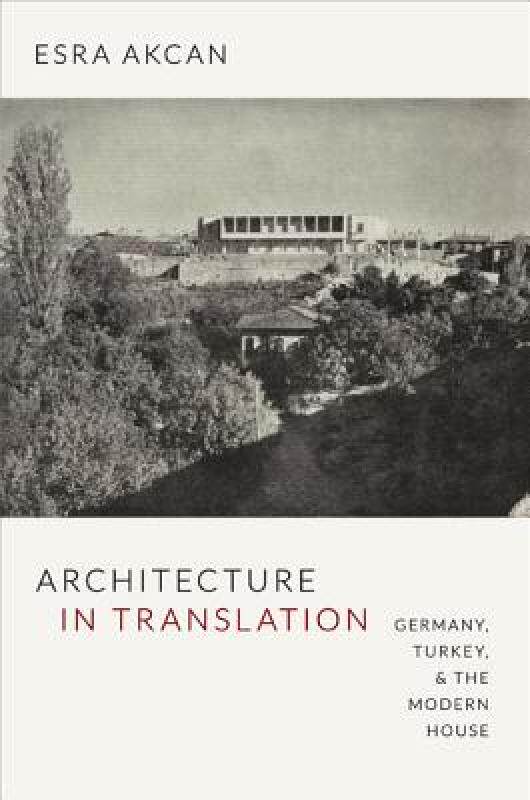 【预售】Architecture in Translation: Germany, Turkey, & the