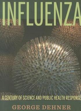 【预售】Influenza: A Century of Science and Public Health