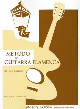 【预售】Metodo de Guitarra Flamenca: The Flamenco Guitar