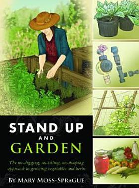 【预售】Stand Up and Garden: The No-Digging, No-Tilling