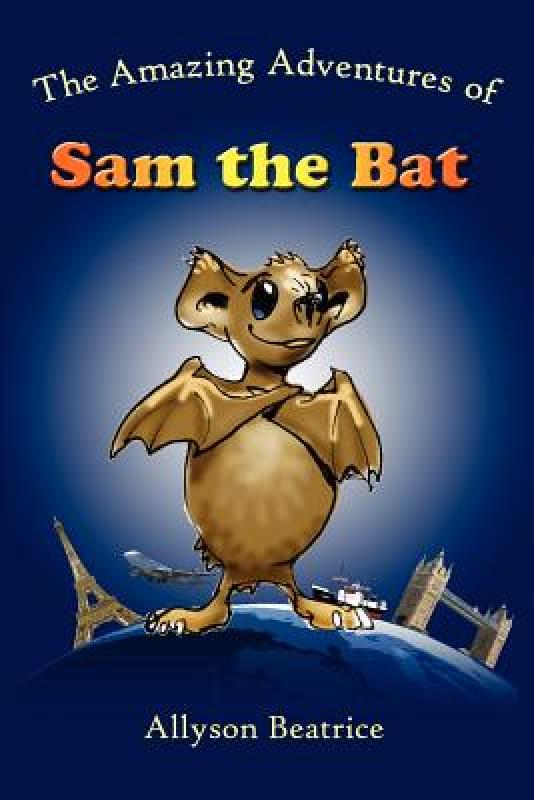 【预售】the amazing adventures of sam the bat