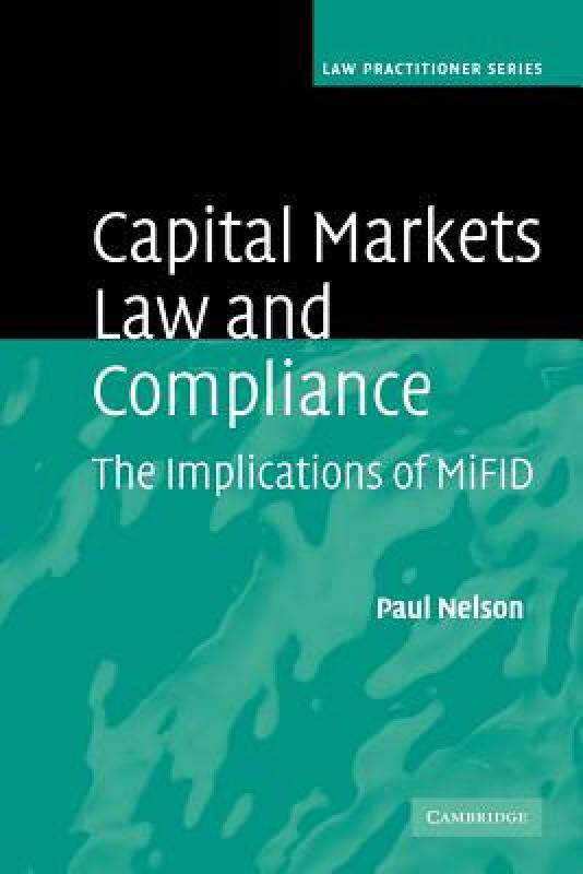 【预售】Capital Markets Law and Compliance: The Implications