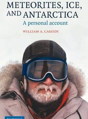 【预售】Meteorites, Ice, and Antarctica: A Personal Account