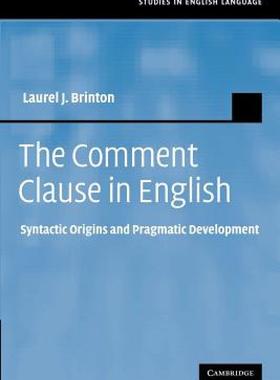 【预售】The Comment Clause in English: Syntactic Origins and