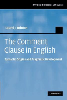 【预售】The Comment Clause in English: Syntactic Origins and