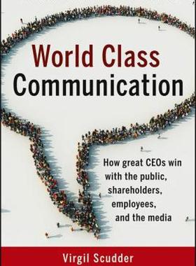 【预售】World Class Communication: How Great CEO's Win with