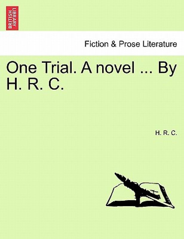 【预售】One Trial. a Novel ... by H. R. C.