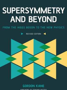 【预售】Supersymmetry and Beyond: From the Higgs Boson to