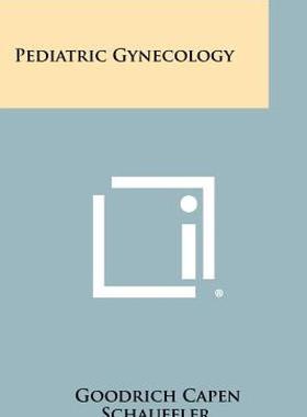 【预售】Pediatric Gynecology