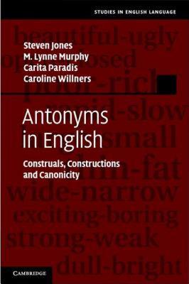 【预售】Antonyms in English: Construals, Constructions and