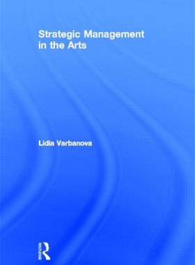 【预售】Strategic Management in the Arts