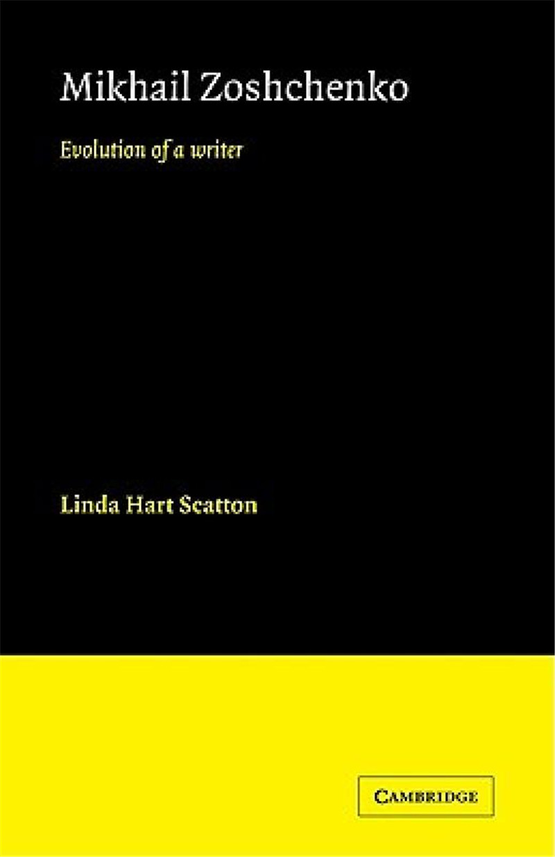 【预售】Mikhail Zoshchenko: Evolution of a Writer