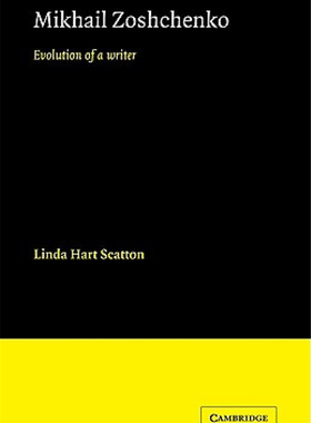 【预售】Mikhail Zoshchenko: Evolution of a Writer