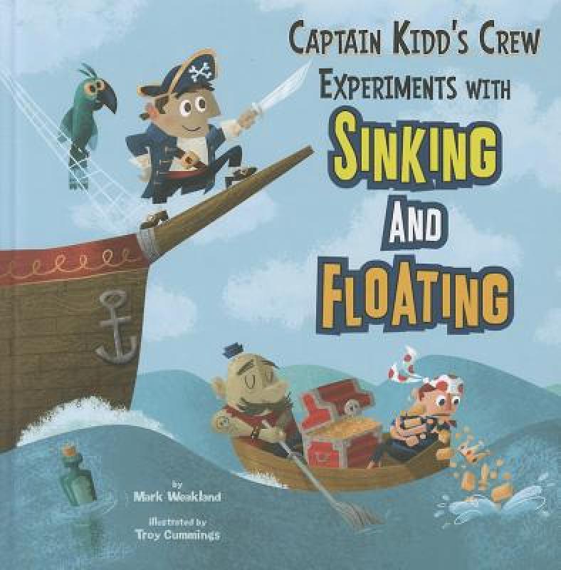 【预售】Captain Kidd's Crew Experiments with Sinking and