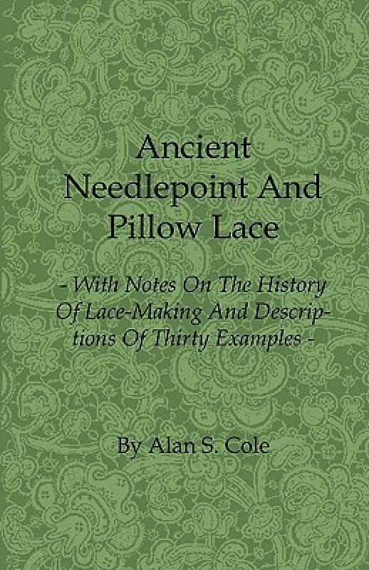 【预售】Ancient Needlepoint and Pillow Lace - With Notes on