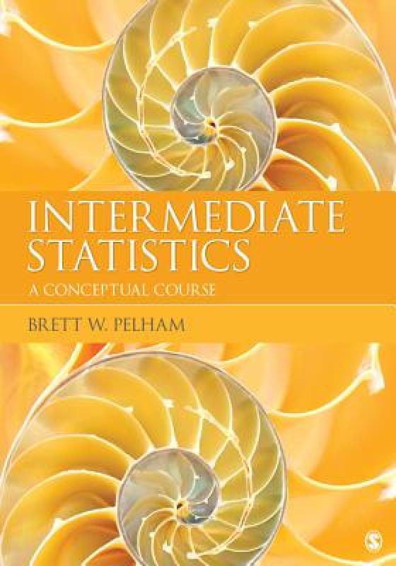 【预售】Intermediate Statistics: A Conceptual Course