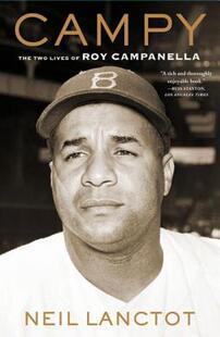 【预售】Campy: The Two Lives of Roy Campanella