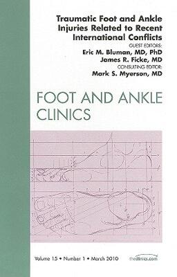 【预售】Traumatic Foot and Ankle Injuries Related to Recent