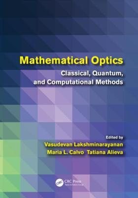 【预售】Mathematical Optics: Classical, Quantum, and