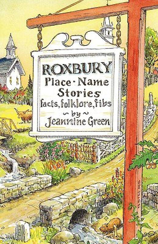 【预售】Roxbury Place-Name Stories: Facts, Folklore, Fibs