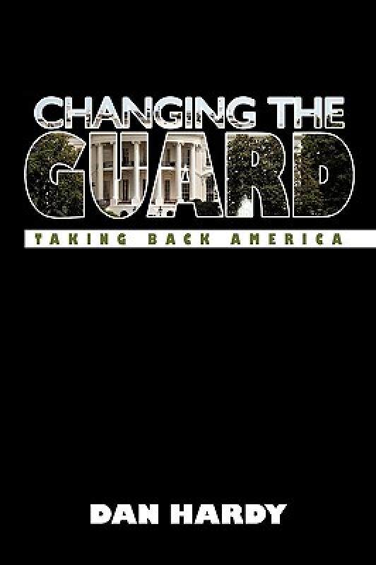 【预售】Changing the Guard: Taking Back America