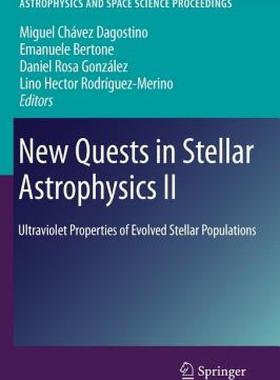 【预售】New Quests in Stellar Astrophysics II: Ultraviolet