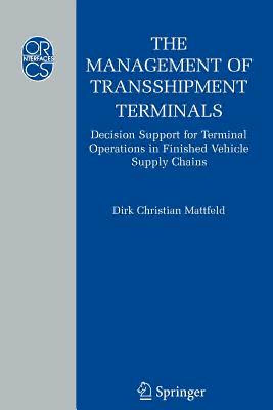 【预售】The Management of Transshipment Terminals: Decision