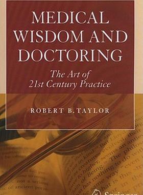 【预售】Medical Wisdom and Doctoring: The Art of 21st