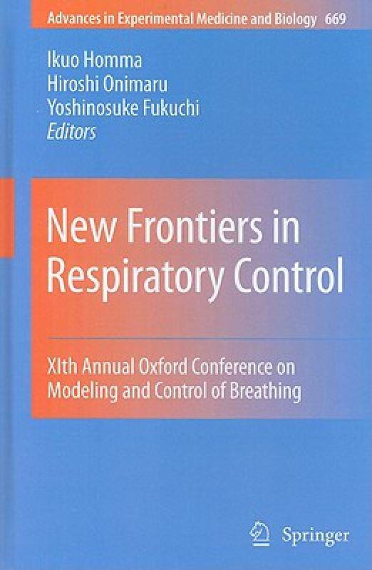 【预售】New Frontiers in Respiratory Control: XIth Annual
